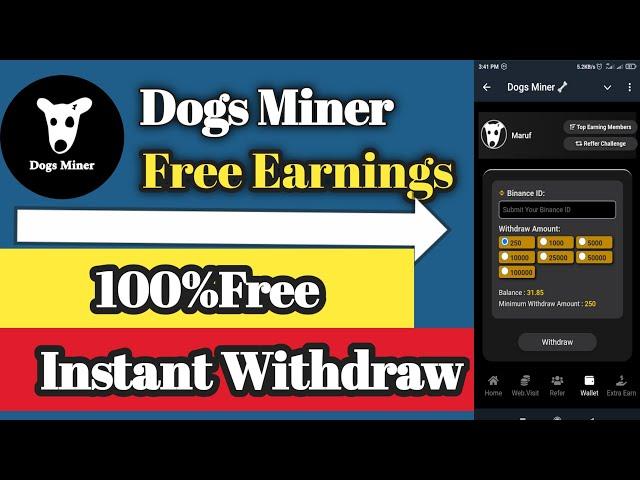 Dogs Miner|100% Free Income|Instant Payment|TechEmpire Earnings