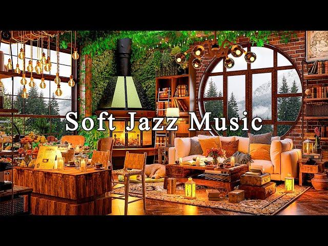 Soft Jazz Music for Study, Work, FocusRelaxing Jazz Instrumental Music at Cozy Coffee Shop Ambience