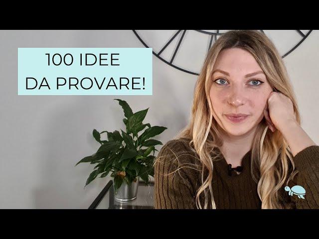 Slow Living: 100 IDEE da provare SUBITO per una VITA più LENTA, SEMPLICE e CONSAPEVOLE | Slow Life