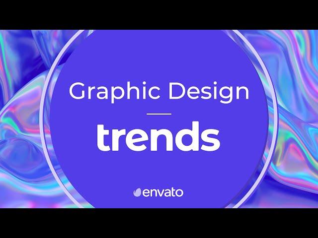 Graphic Design Trends