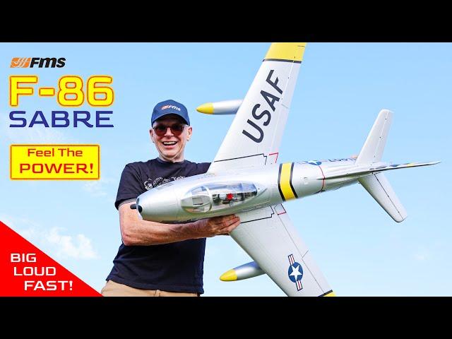 FMS F-86 Sabre is BIG LOUD & FAST!