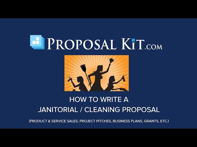 How to Write a Janitorial or Cleaning Proposal