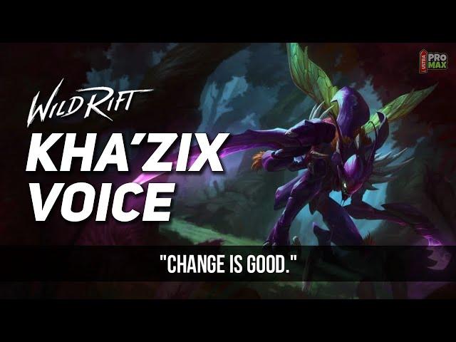 Kha'Zix Voice Quotes/Audio In Wild Rift | Kha'Zix All Voice Lines [English] LOL Wild Rift