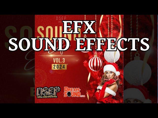 Sound Effects 2024 - DSEP - Sound EFX 3