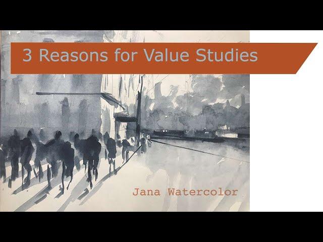 3 Reasons for doing Value Studies before starting to paint