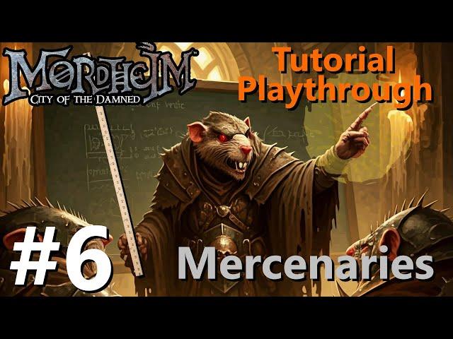 Choosing your mission difficulty | Mercenary Tutorial | Mordheim: City of the Damned (#6)