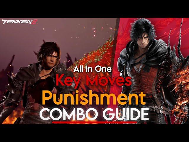 Clive Rosfield Ultimate All in 1 Guide | Tekken 8