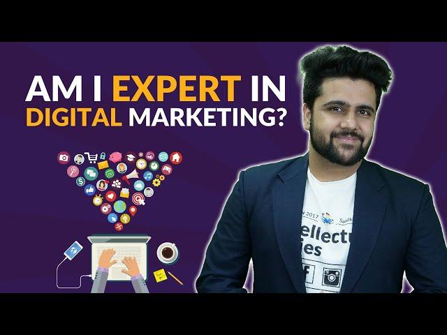 Reality of Digital Marketing Expert- Sahil Khanna