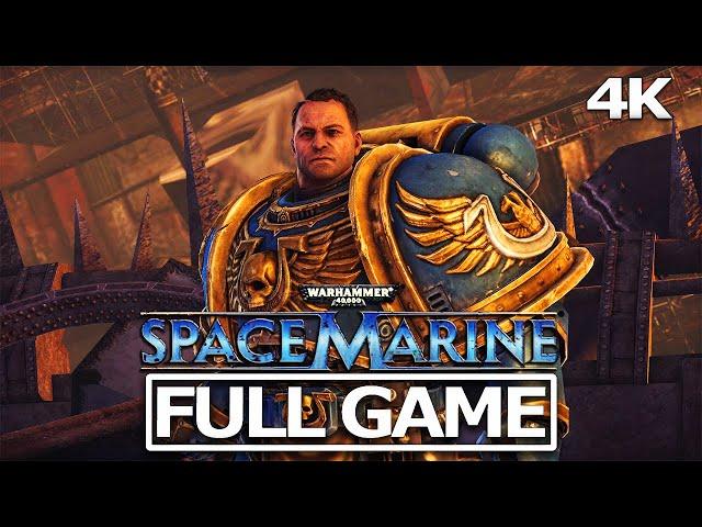 WARHAMMER 40,000 SPACE MARINE Full Gameplay Walkthrough / No Commentary 【FULL GAME】4K 60FPS Ultra HD