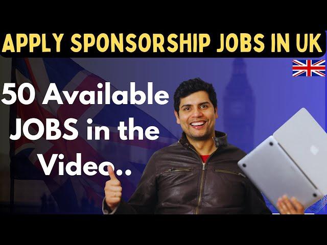 APPLY THESE SPONSORSHIP JOBS IN UK IN 2024 | STUDY IN ENGLAND