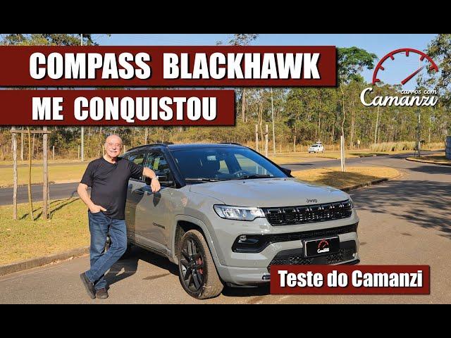 Jeep Compass Blackhawk me Conquistou - Teste do Camanzi