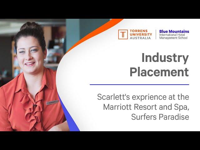 Scarlett's Industry Placement at Marriott Resort and Spa, Surfers Paradise