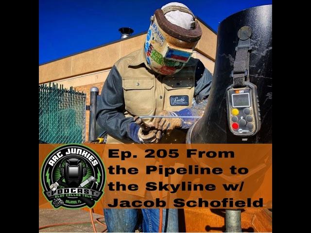205. From the Pipeline to the Skyline w/ Jacob Schofield