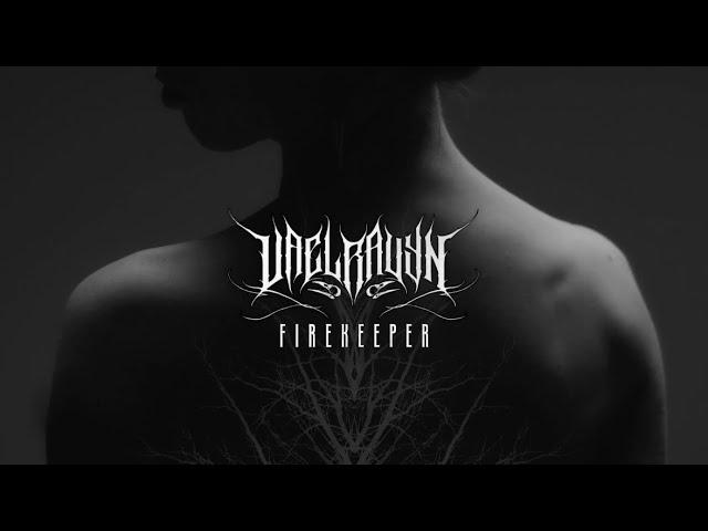 Vaelravyn - Firekeeper (Official Video) | Post Metal | Atmospheric Black Metal |