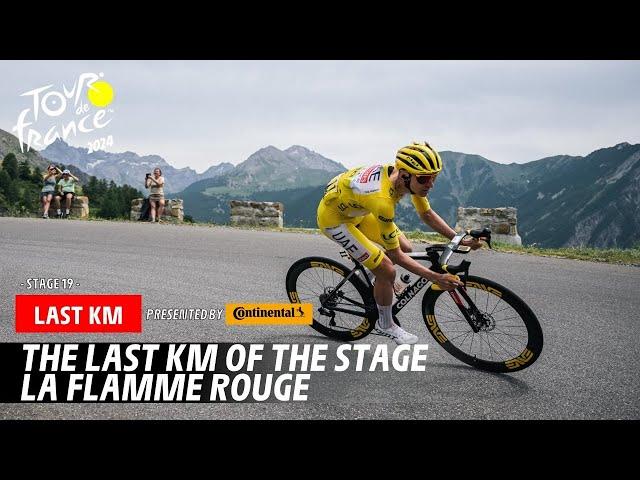 Last Km - Stage 19 - Tour de France 2024