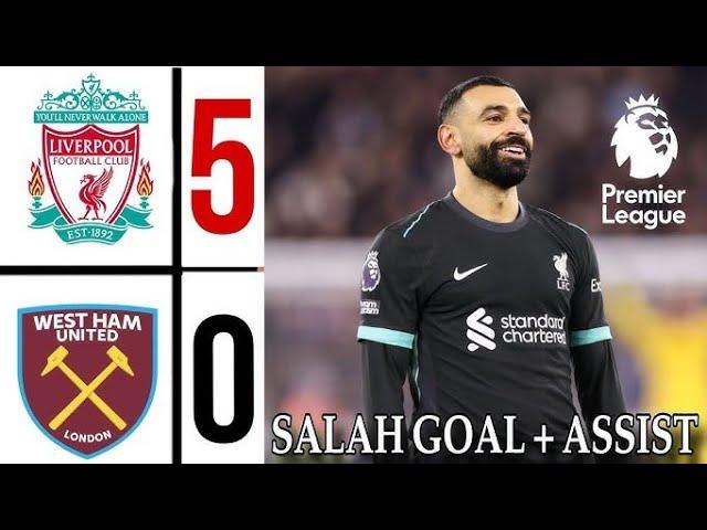 Liverpool vs West Ham 5 - 0 | HIGHLIGHTS