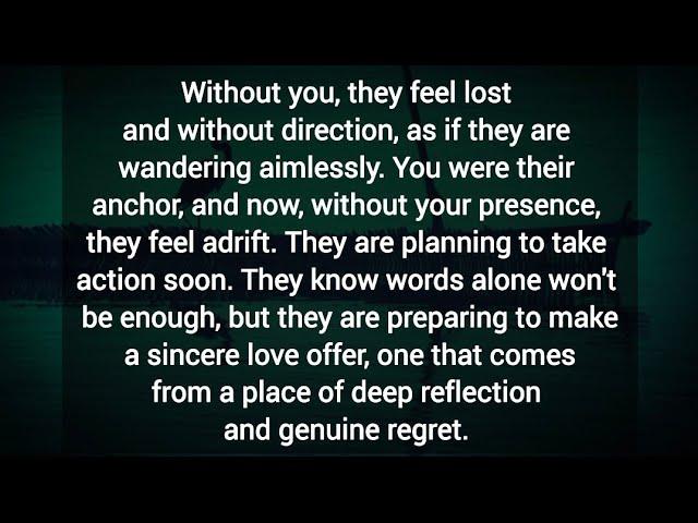 Without you they feel lost & without direction, as if they are wandering aimlessly. They feel adrift