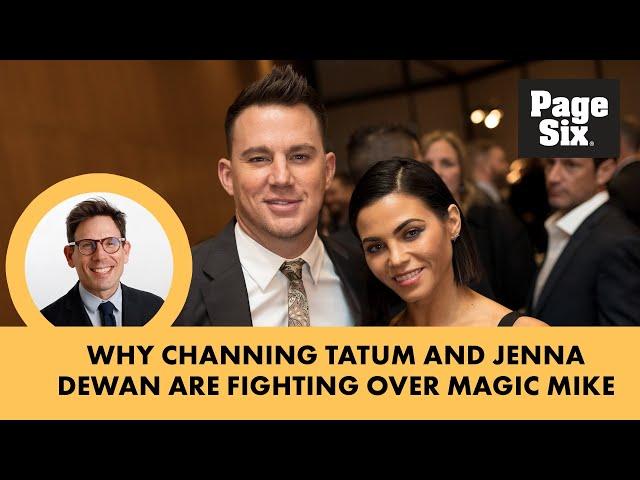 Why Channing Tatum and Jenna Dewan are fighting over Magic Mike