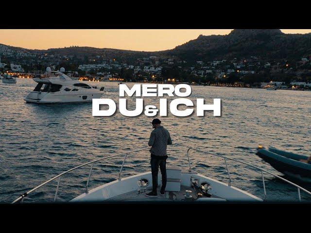 MERO – DU & ICH (prod. By Young Mesh & Kyree) [Official Video]