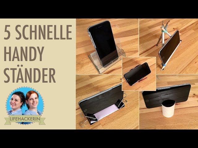 5 schnelle Smartphone Ständer DIY