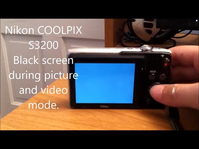 Nikon COOLPIX S3200 Black Screen Problem