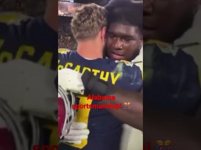 Alabama Sportsmanship! 