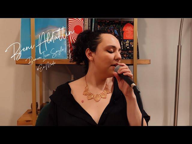 Beni Aldattın - Benim İçin Söyle Bengisu - Ev Modu! Asya Akustik Cover!