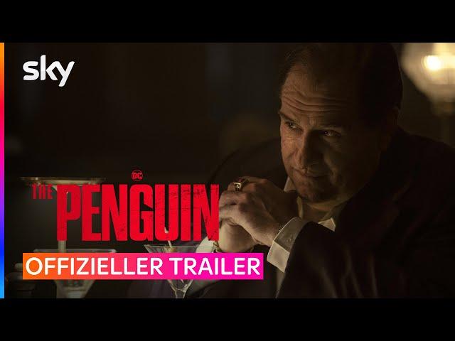 The Penguin | Offizieller Trailer | Sky & WOW