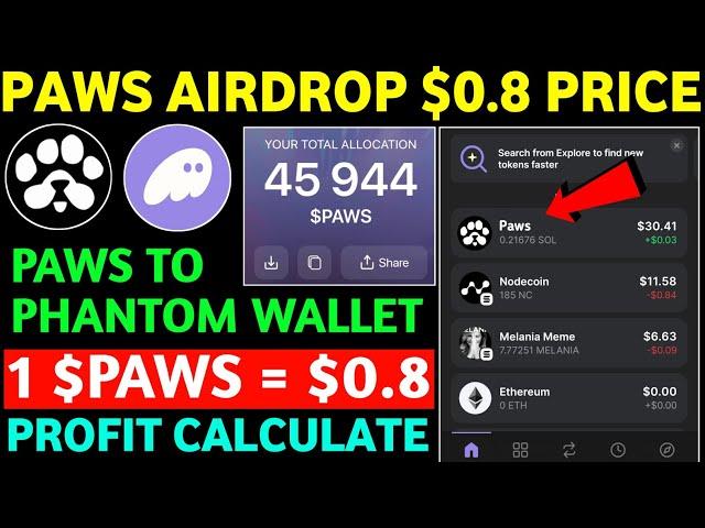 Paws Listed on Phantom Wallet | Paws Airdrop Price Prediction |Paws Airdrop New Update|Paws New Task