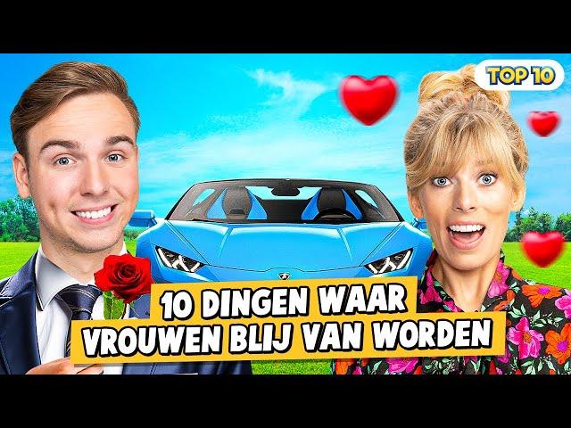 10 DINGEN WAAR VROUWEN BLIJ VAN WORDEN!