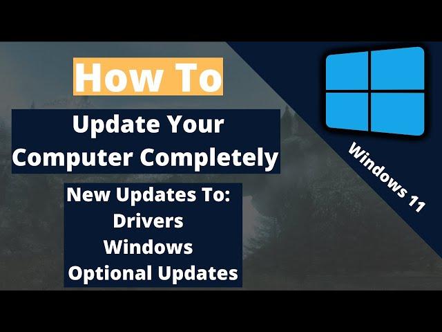 How to Windows update your computer completely (Windows 11)