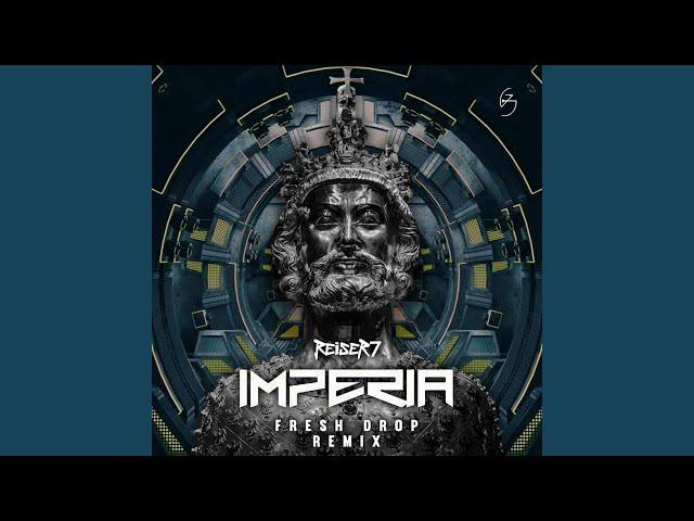 Imperia (Fresh Drop Remix)