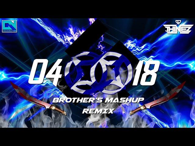 Dj Thinez - 0418 Brother's Mashup Remix l Exclusive Requested Mix l 2023