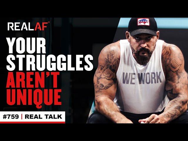 How Successful People Overcome Struggles On Their Way To Success - Ep 759 Real Talk