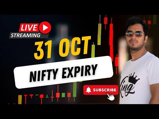 NIFTY EXPIRY || 31 OCT || LIVE ANALYSIS || #banknifty #nifty