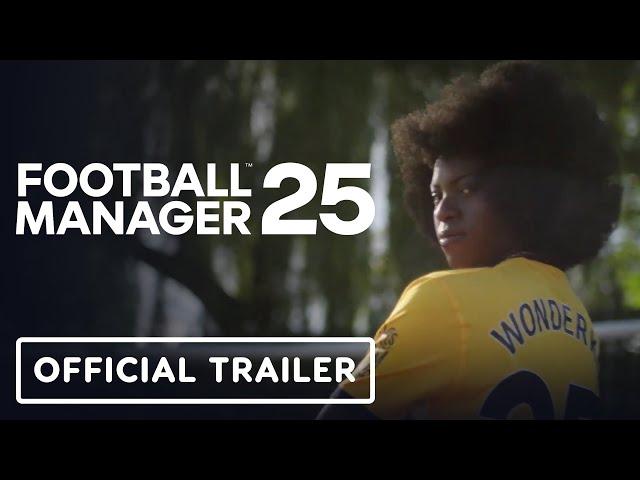 Football Manager 2025 - Official Announcement Trailer