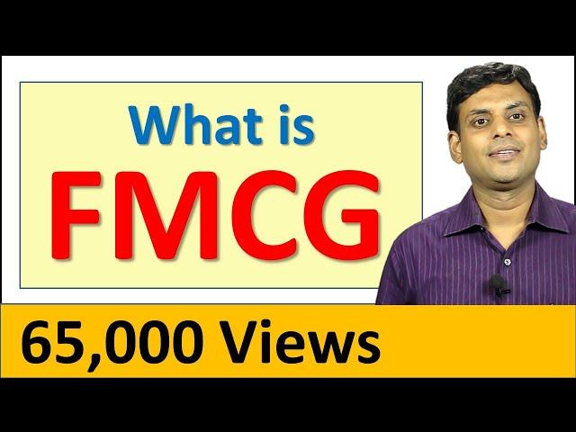 FMCG - Fast Moving Consumer Goods I Consumer Goods / Consumer Market Classification by Dr Vijay