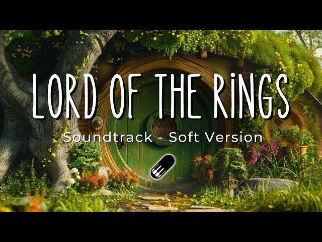 Lord of The Rings - Main theme -The Shire - Extended - (Relaxing Piano)