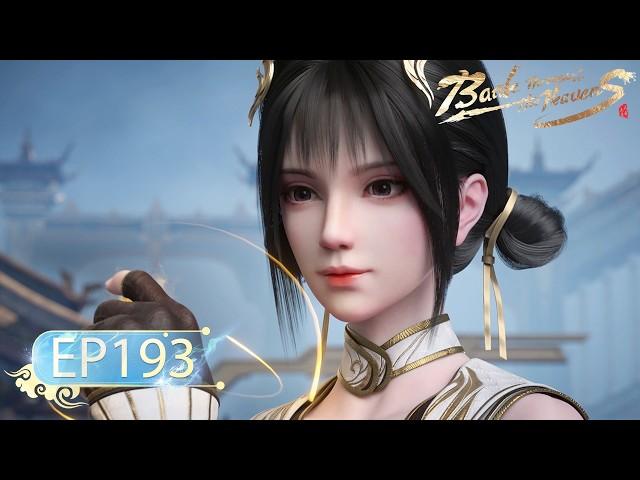 ENG SUB | Battle Through the Heavens EP 193 | Yuewen Animation