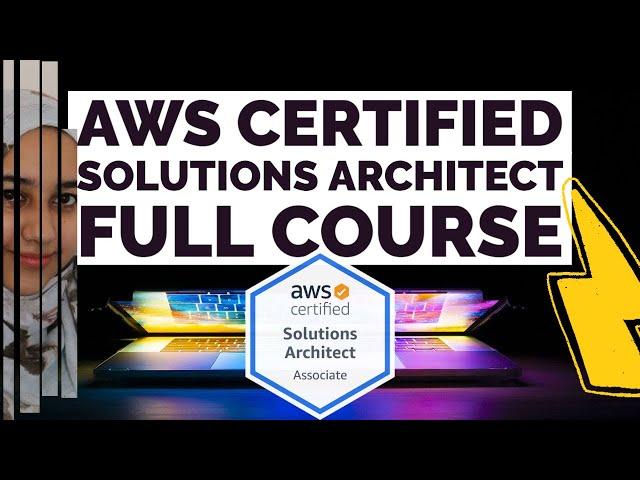  AWS Certified Solutions Architect Associate 2025 | FULL COURSE 