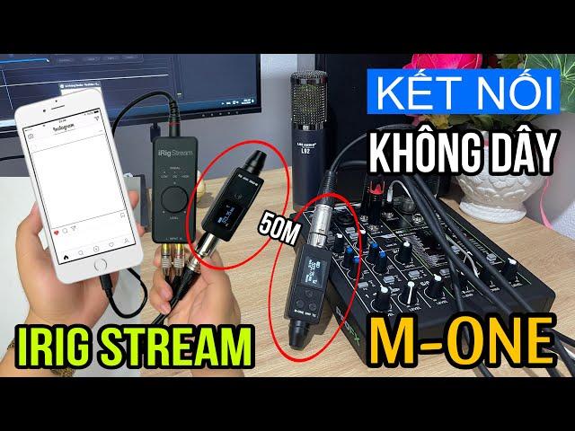 Hướng Dẫn Lắp Irig Stream Không Dây Thu Xa 50M Không Bị Vướng Cho Phòng Trà, CLB Thu Âm, Livestream