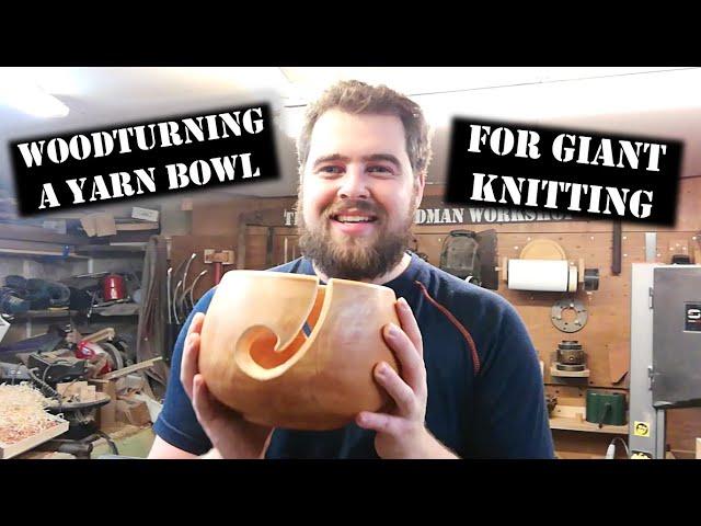 Woodturning a yarn bowl