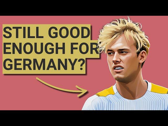 Are Felix Nmecha and Julian Brandt still good enough to play for Germany?