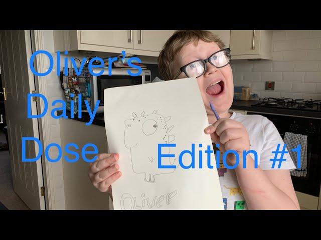 Oliver’s Daily Dose of the internet | Edition 2