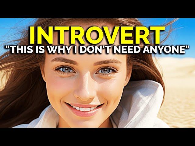 9 Impressive Attributes of Introverts Who Thrive Alone