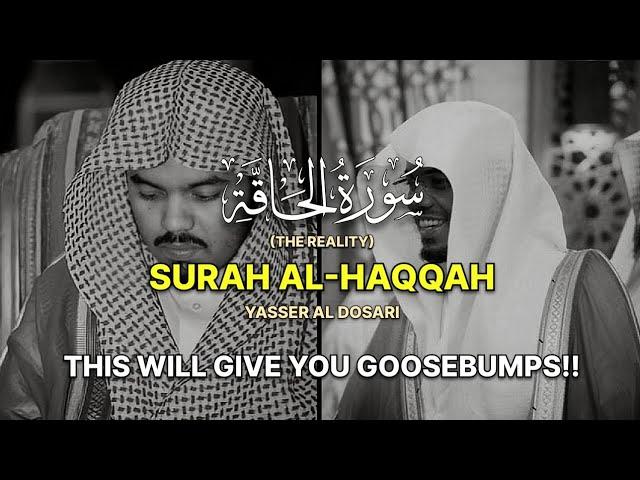 PASSIONATE RECITATION | Surah Al-Haqqah (Verse 19-37) | سورة الحاقة | Yasser Al Dosari | ياسرالدوسري