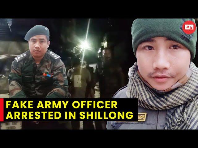 Individual impersonating Indian Army officer arrested in Shillong