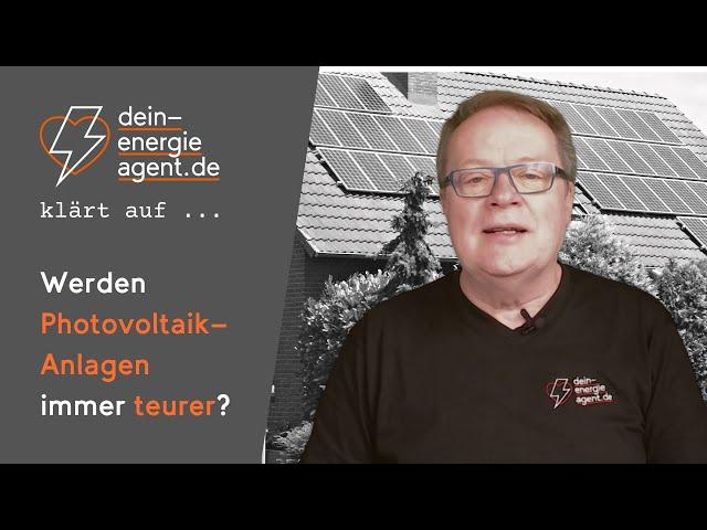 Werden Photovoltaik-Anlagen immer teurer?