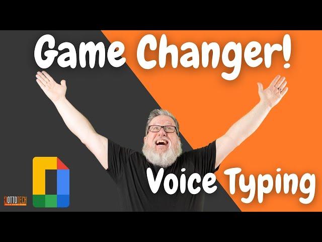 Voice Typing Changes Everything - So much more than Dictation!