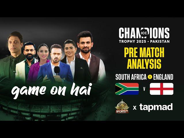 Game On Hai | Pre- match Show- England vs South Africa | tapmad